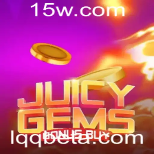 Explorando JuicyGemsBonusBuy: O Novo Fenômeno de Lqqbet